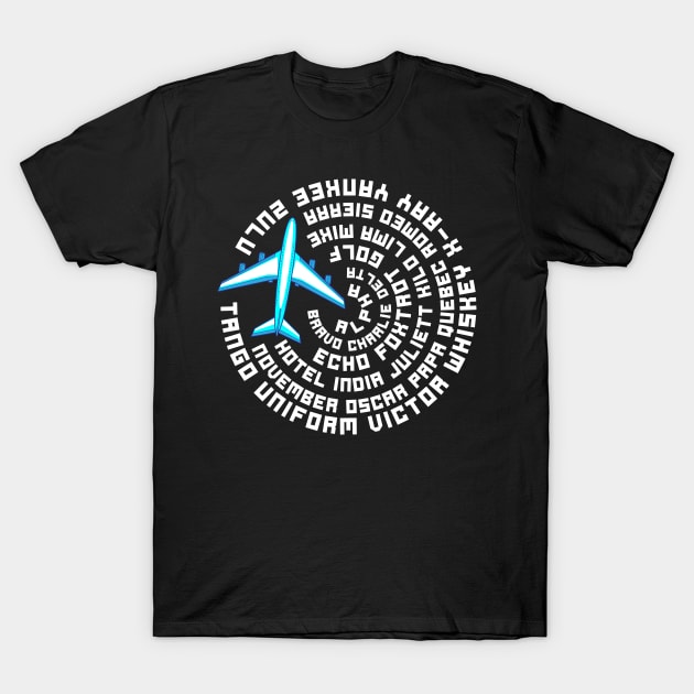 Phonetic Alphabet Airplane Pilot Flying Aviation T-Shirt by theperfectpresents